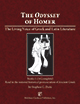 The Odyssey of Homer : The Living Voice of Greek and Latin Literature