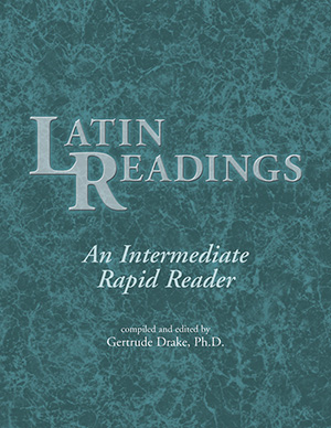 Latin Readings: An Intermediate Rapid Reader