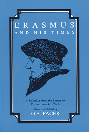 Erasmus and His Times