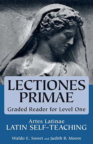 Artes Latinae Level 1, Lectiones Primae Graded Reader