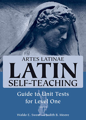 Artes Latinae Level 1, Guide to Unit Tests