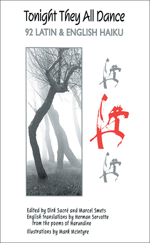 Tonight They All Dance: 92 Latin & English Haiku