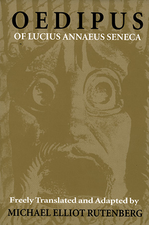 Oedipus of Lucius Annaeus Seneca