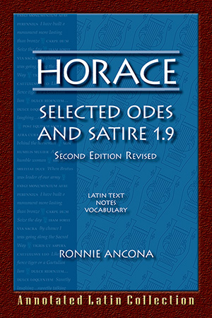 Horace: Selected Odes and Satire 1.9: 2nd Edition Revised