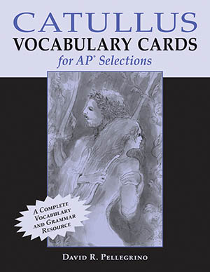 Catullus Vocabulary Cards for AP* Selections
