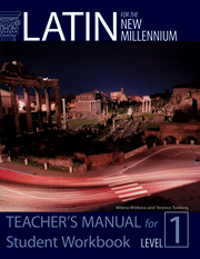 Latin For The New Millennium Student Workbook Level 1 Teacher S Manual 1st Ed