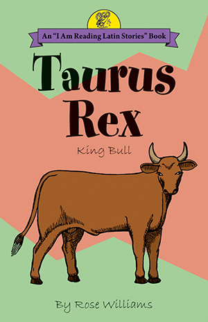 Taurus Rex: King Bull