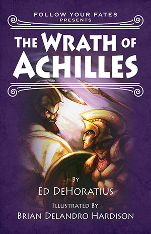 The Wrath of Achilles