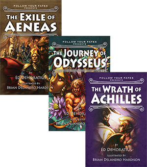 Follow Your Fates Series: Wrath of Achilles, Journey of Odysseus, and Exile of Aeneas