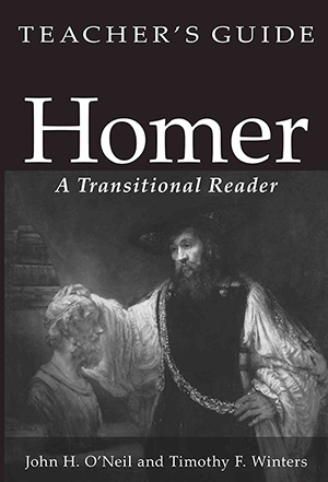 Homer: A Transitional Reader - Teacher's Guide