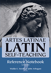 Artes Latinae Level 1, Reference Notebook