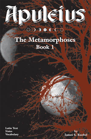 Apuleius: The Metamorphoses, Book 1