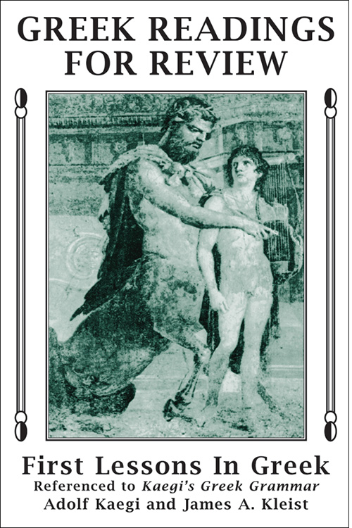 Greek Readings for Review: First Lessons in Greek
