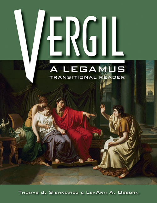 Vergil: A LEGAMUS Transitional Reader