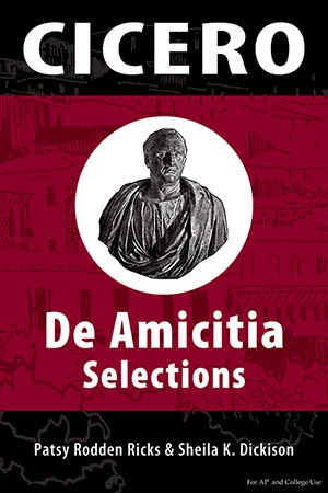 Cicero: De Amicitia Selections