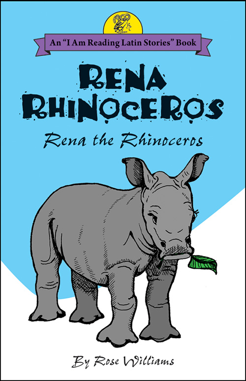 Rena Rhinoceros: Rena the Rhinoceros