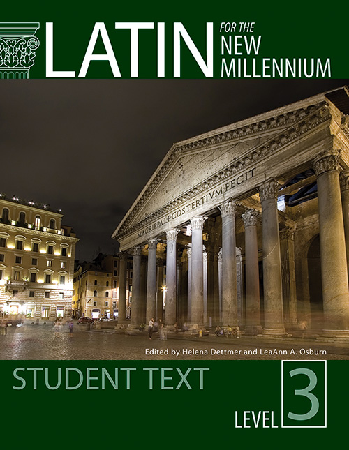 Latin for the New Millennium: Student Text, Level 3