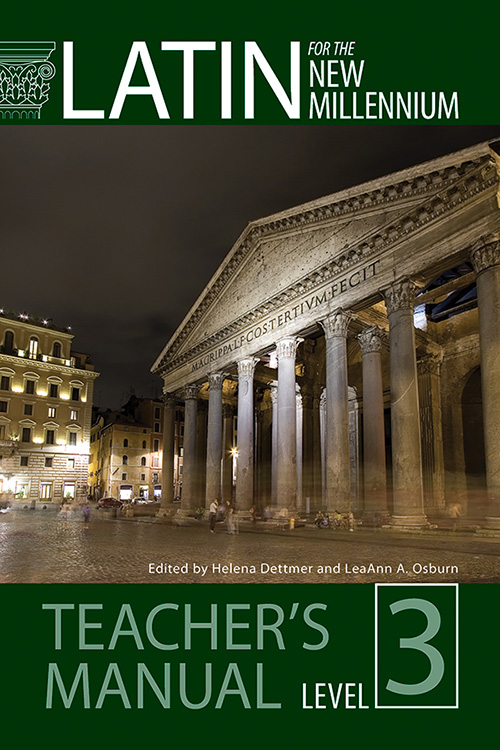 Latin for the New Millennium: Student Text, Level 3 - Teacher's Manual
