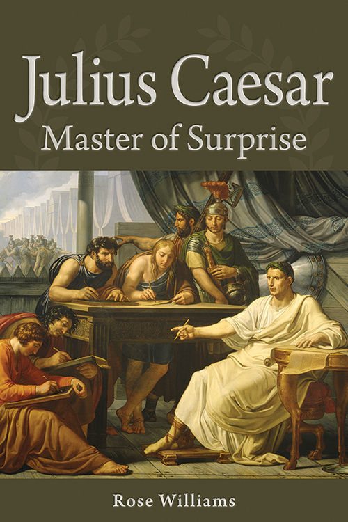 Julius Caesar: Master of Surprise
