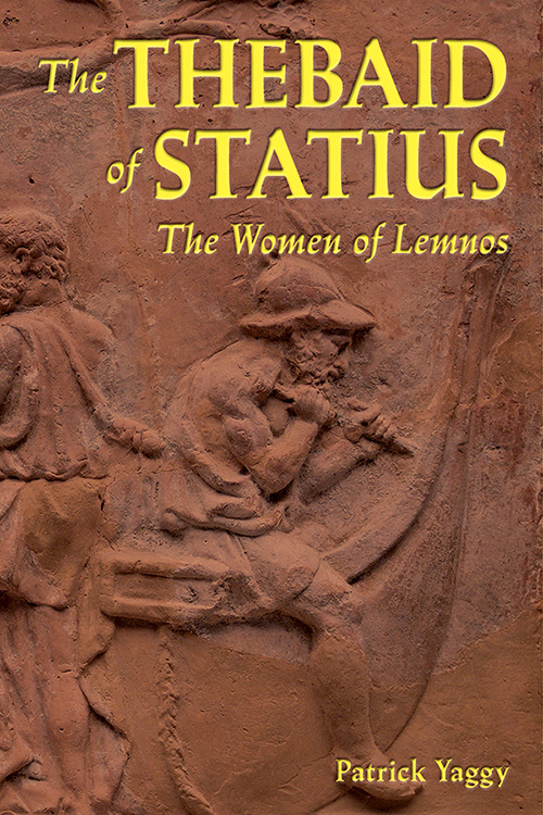 The Thebaid of Statius: The Women of Lemnos