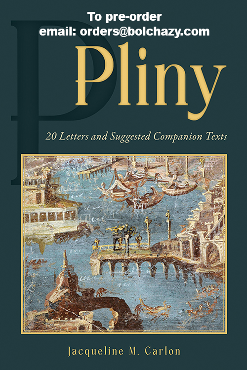 Pliny: 20 Letters and Suggested Companion Texts