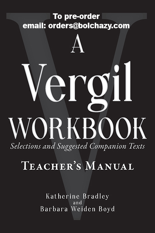 A Vergil Workbook: Selections and Suggested Companion Texts TM